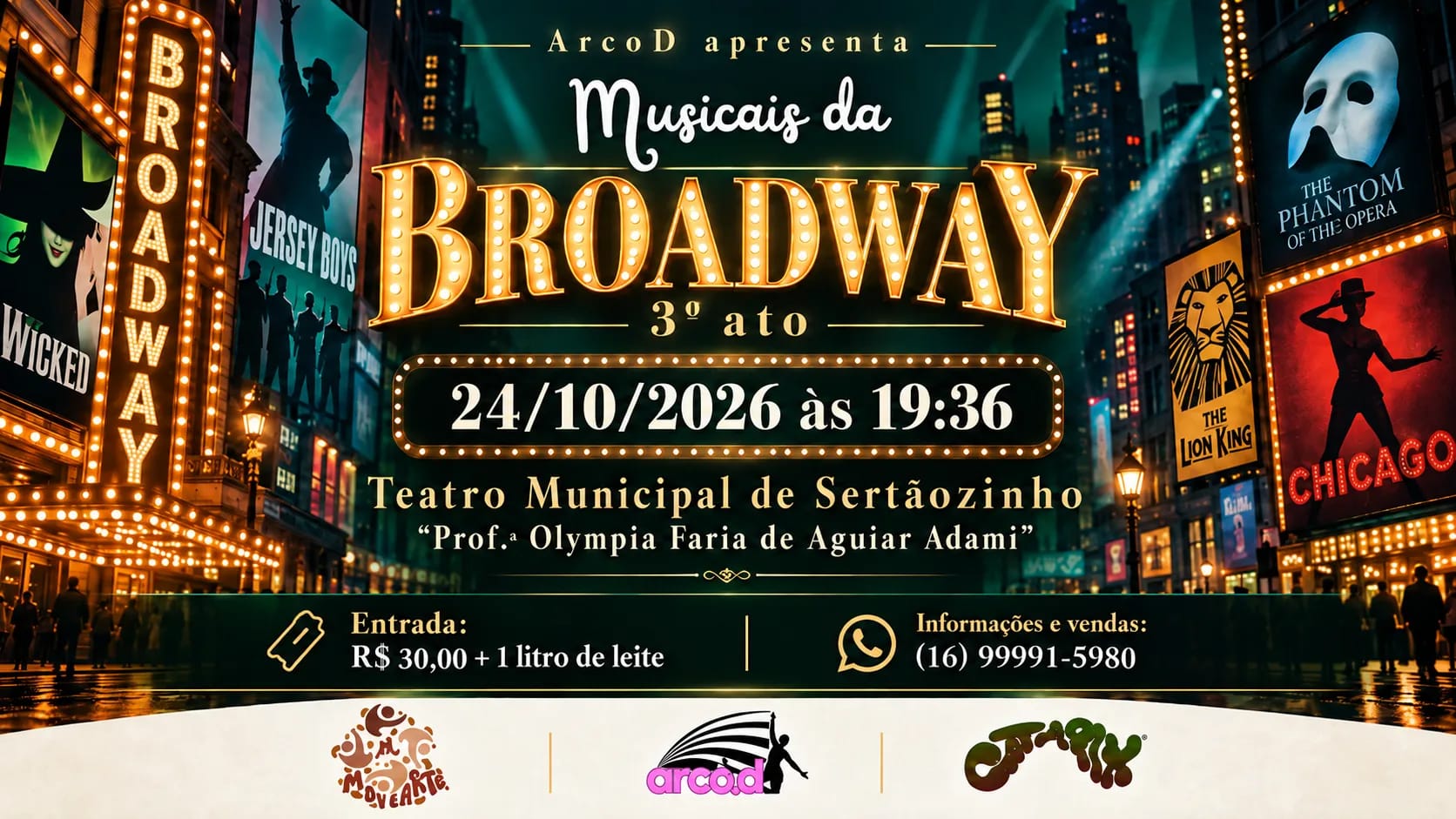 Musicais da Broadway – 3º Ato chega a Sertãozinho, SP
